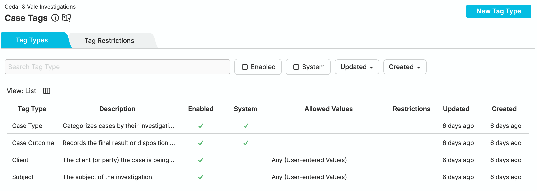 Configuración de etiquetas de caso que muestra las etiquetas del sistema Tipo de Caso y Resultado de Caso junto con las etiquetas personalizadas Cliente y Sujeto