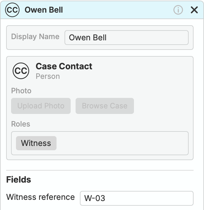 Owen Bell's entity details showing the Case Contact type, Witness role, and Witness reference field