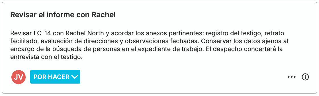 Una tarea nativa de nQuest con estado Por Hacer, asignada a Julia: revisar el reporte de localización con Rachel, acordar los anexos de apoyo y conservar los detalles de búsquedas no relacionadas en el archivo de trabajo.